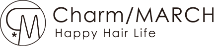 Charm/MARCH Happy Hair Life